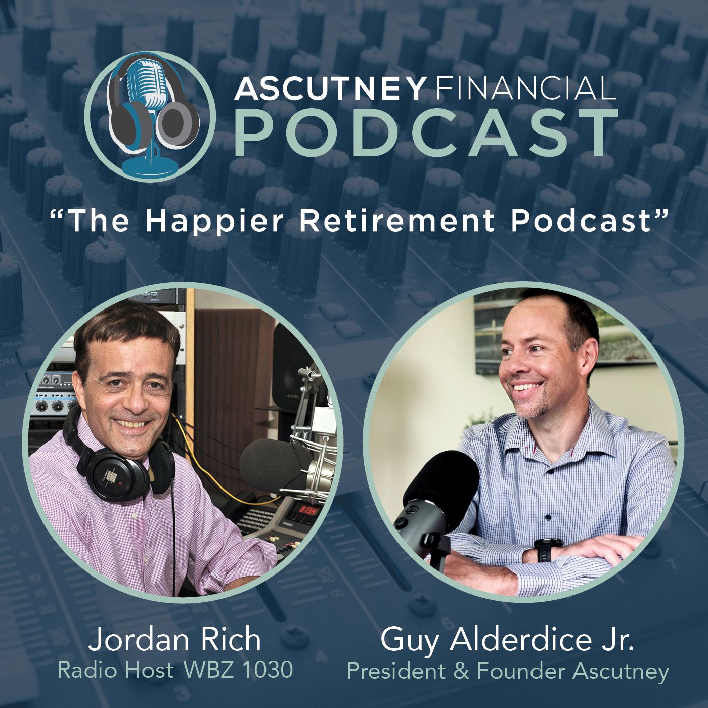 Ascutney Financial - The Happier Retirement Podcast